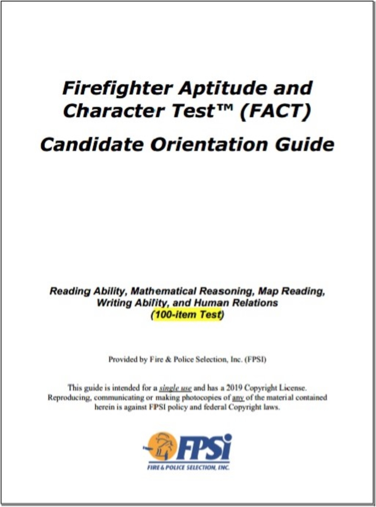 Firefighter Aptitude and Character Test (FACT)